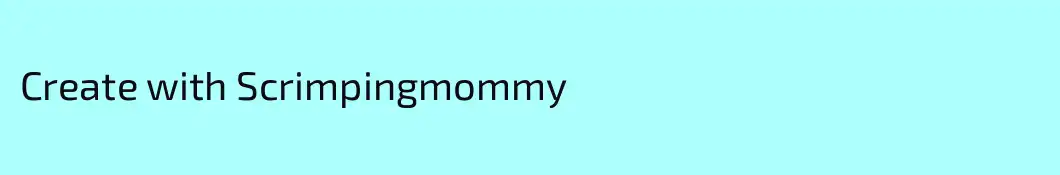 Create with Scrimpingmommy